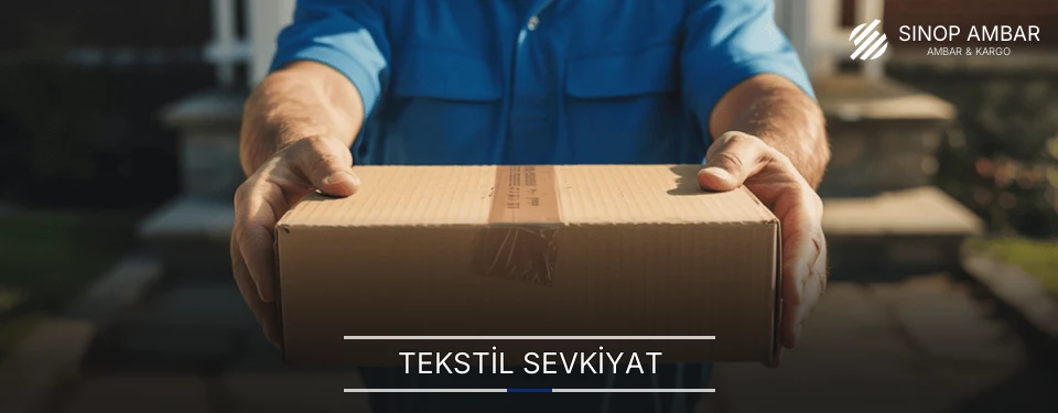 Sinop Tekstil Sevkiyat Ambar Firmaları