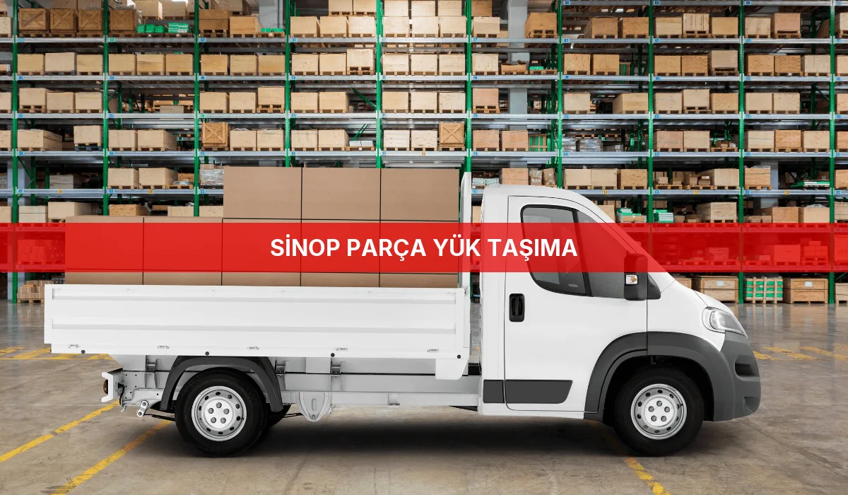 Sinop Parça Yük Taşıma